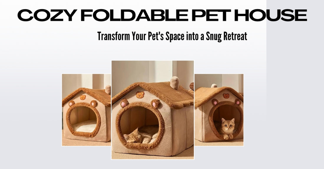 Cozy Foldable Pet House – Transform Your Pet's Space into a Snug Retreat